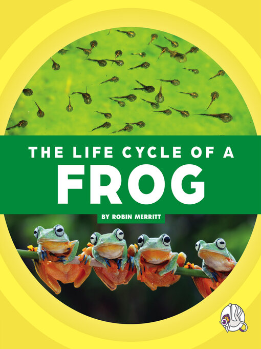 Cover image for The Life Cycle of a Frog